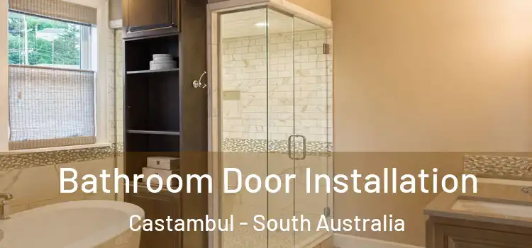 Bathroom Door Installation Castambul - South Australia