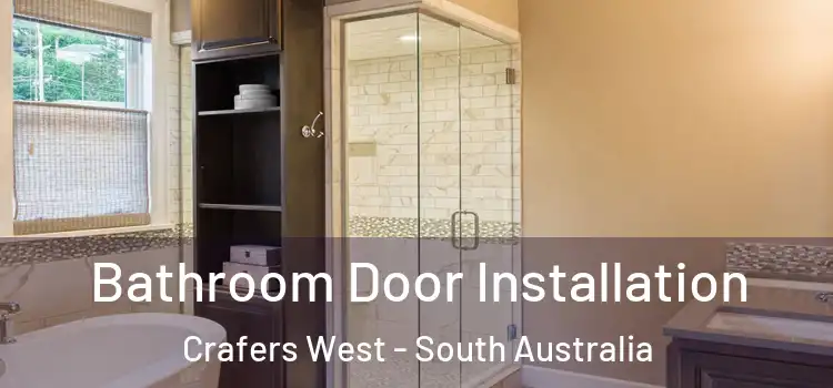 Bathroom Door Installation Crafers West - South Australia