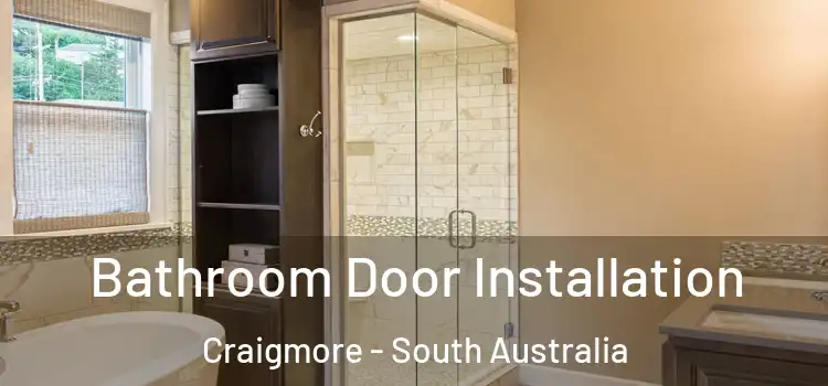 Bathroom Door Installation Craigmore - South Australia