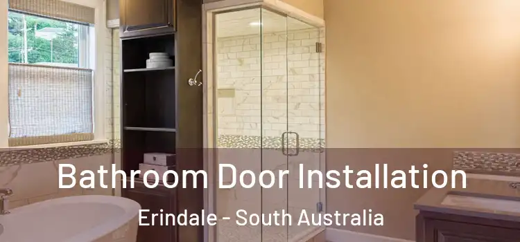 Bathroom Door Installation Erindale - South Australia