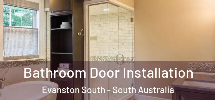 Bathroom Door Installation Evanston South - South Australia