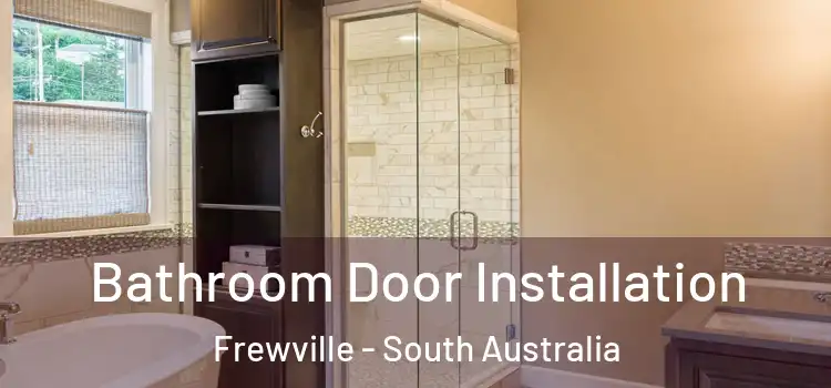 Bathroom Door Installation Frewville - South Australia