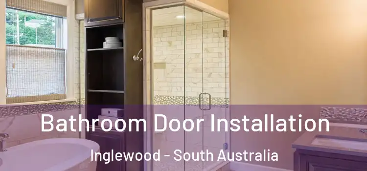 Bathroom Door Installation Inglewood - South Australia