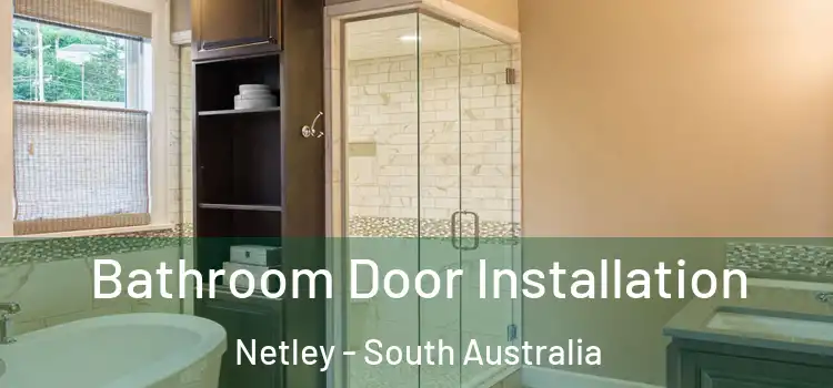 Bathroom Door Installation Netley - South Australia