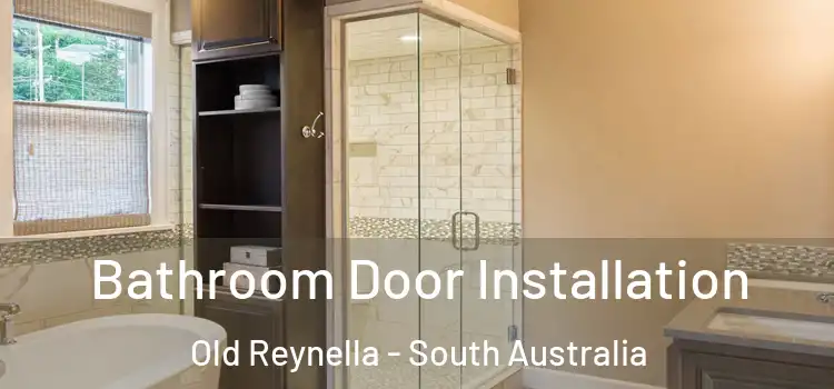 Bathroom Door Installation Old Reynella - South Australia