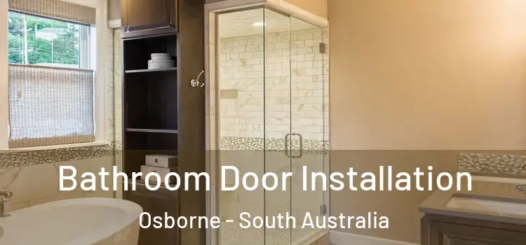 Bathroom Door Installation Osborne - South Australia