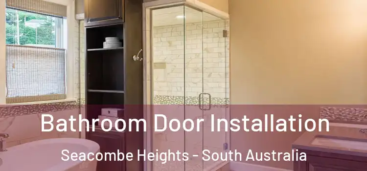 Bathroom Door Installation Seacombe Heights - South Australia