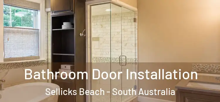 Bathroom Door Installation Sellicks Beach - South Australia
