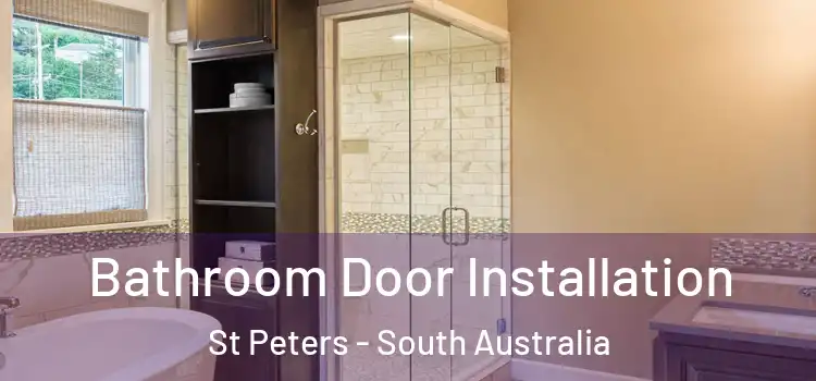Bathroom Door Installation St Peters - South Australia