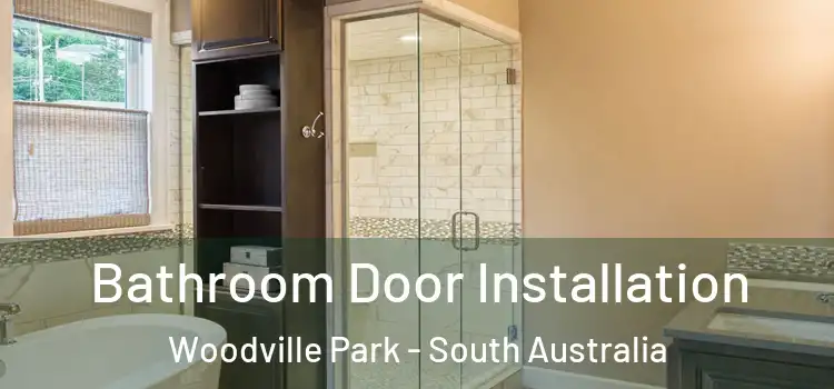 Bathroom Door Installation Woodville Park - South Australia