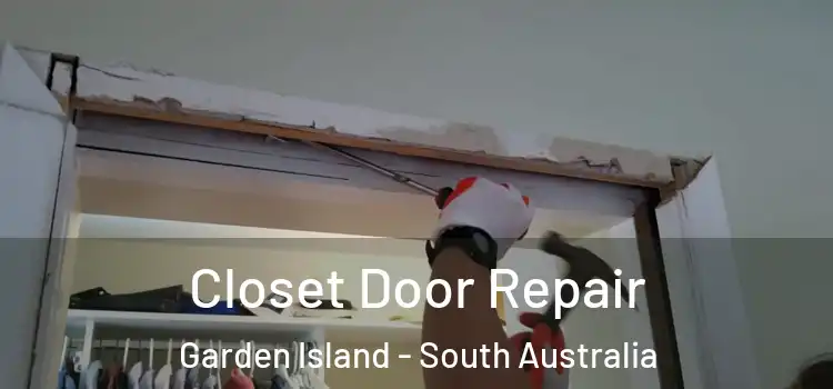 Closet Door Repair Garden Island - South Australia