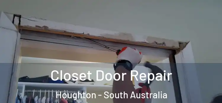 Closet Door Repair Houghton - South Australia