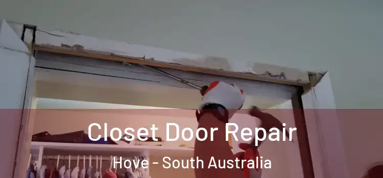 Closet Door Repair Hove - South Australia