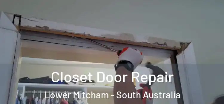 Closet Door Repair Lower Mitcham - South Australia