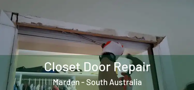 Closet Door Repair Marden - South Australia