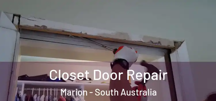 Closet Door Repair Marion - South Australia