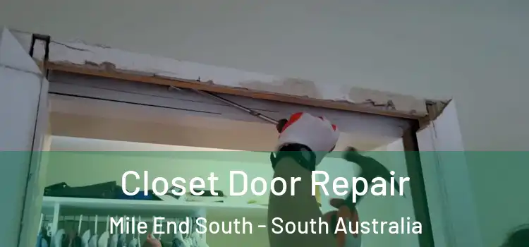 Closet Door Repair Mile End South - South Australia
