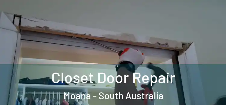 Closet Door Repair Moana - South Australia