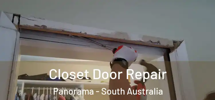 Closet Door Repair Panorama - South Australia