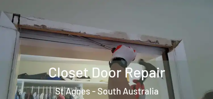 Closet Door Repair St Agnes - South Australia