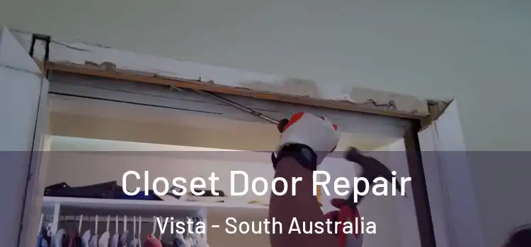 Closet Door Repair Vista - South Australia