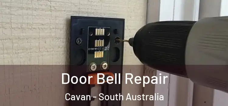 Door Bell Repair Cavan - South Australia