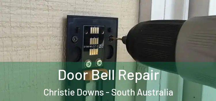 Door Bell Repair Christie Downs - South Australia