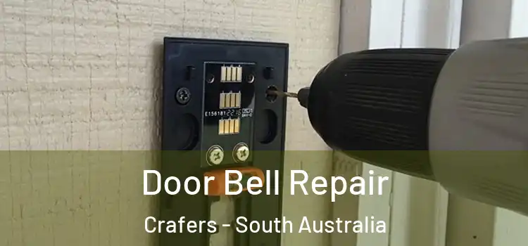Door Bell Repair Crafers - South Australia