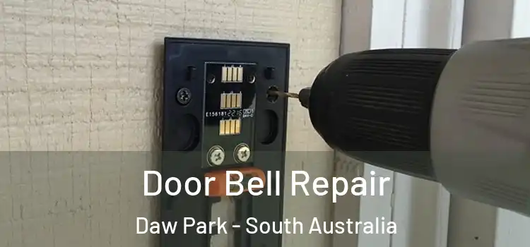Door Bell Repair Daw Park - South Australia