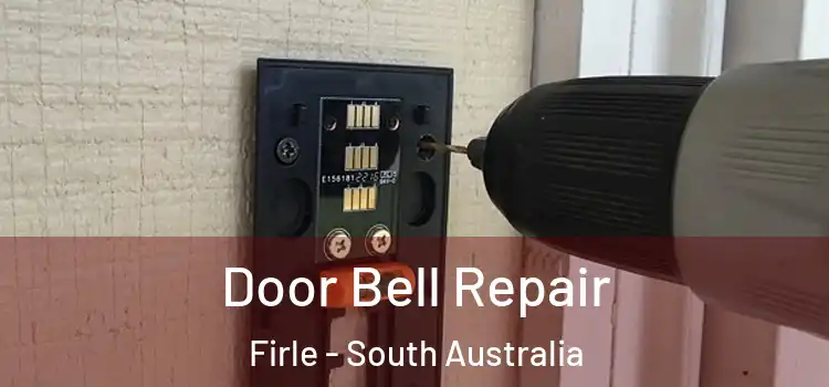 Door Bell Repair Firle - South Australia