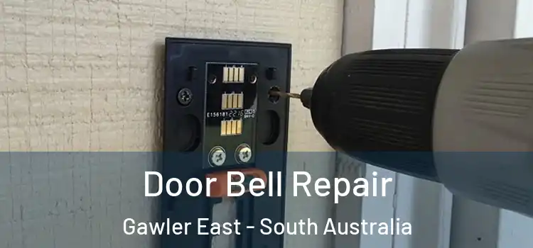 Door Bell Repair Gawler East - South Australia