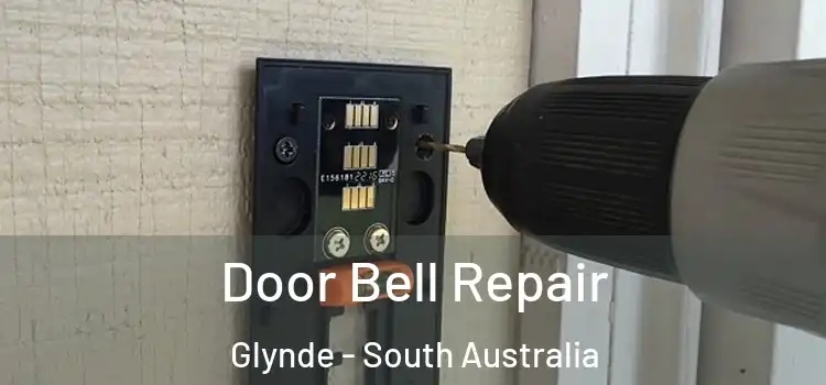 Door Bell Repair Glynde - South Australia