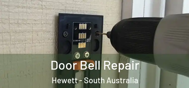 Door Bell Repair Hewett - South Australia