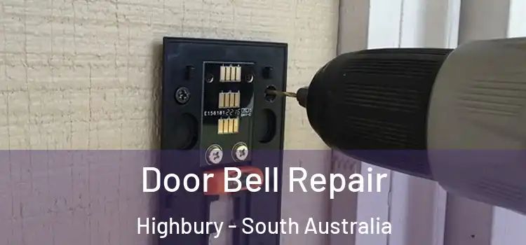 Door Bell Repair Highbury - South Australia