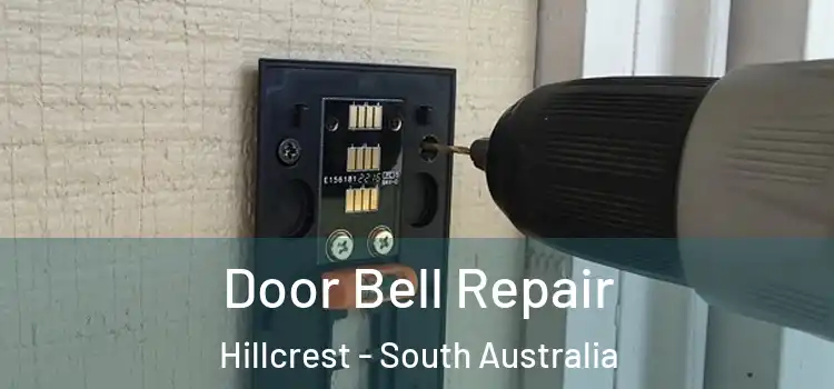 Door Bell Repair Hillcrest - South Australia
