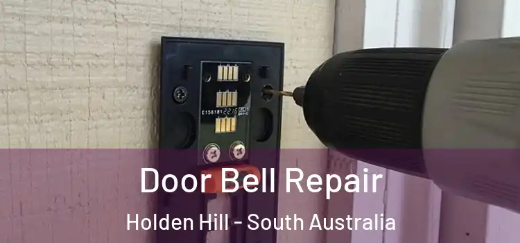Door Bell Repair Holden Hill - South Australia