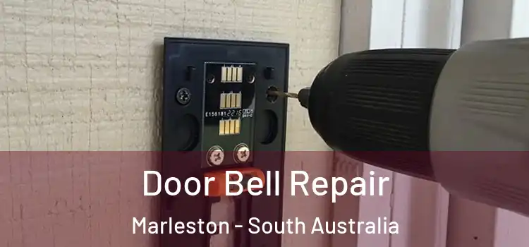 Door Bell Repair Marleston - South Australia