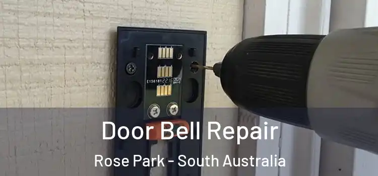 Door Bell Repair Rose Park - South Australia