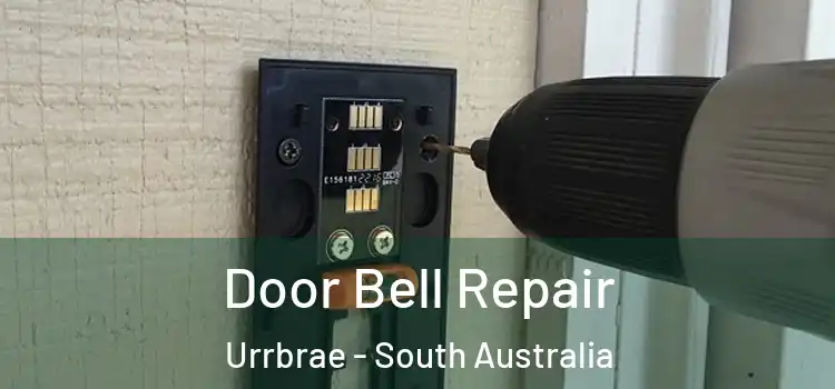 Door Bell Repair Urrbrae - South Australia