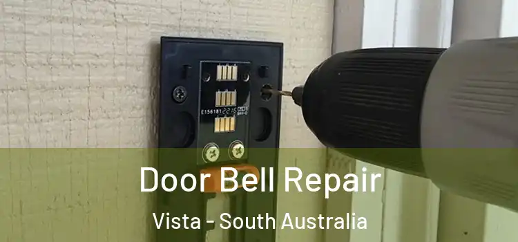 Door Bell Repair Vista - South Australia