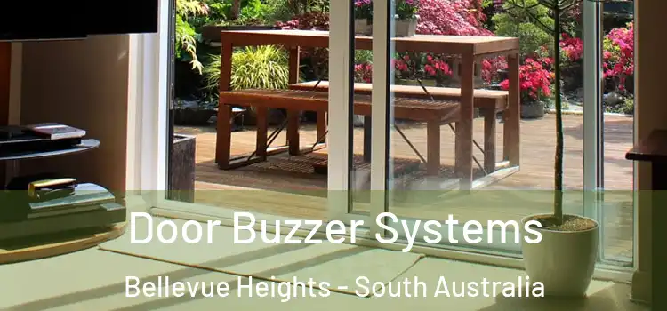Door Buzzer Systems Bellevue Heights - South Australia