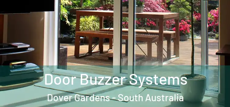 Door Buzzer Systems Dover Gardens - South Australia