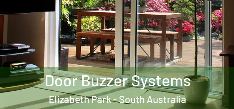 Door Buzzer Systems Elizabeth Park - South Australia