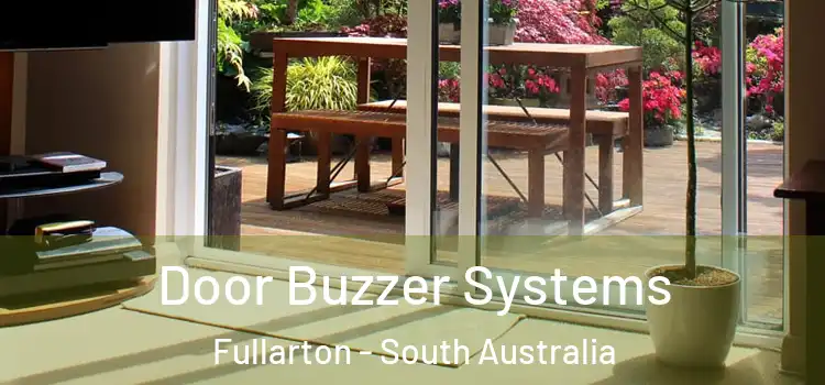 Door Buzzer Systems Fullarton - South Australia