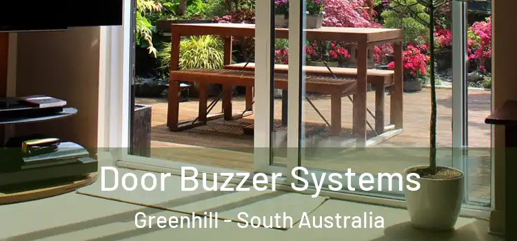 Door Buzzer Systems Greenhill - South Australia
