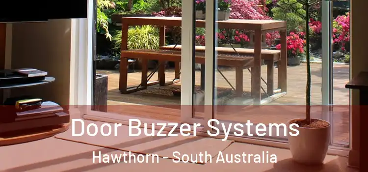 Door Buzzer Systems Hawthorn - South Australia