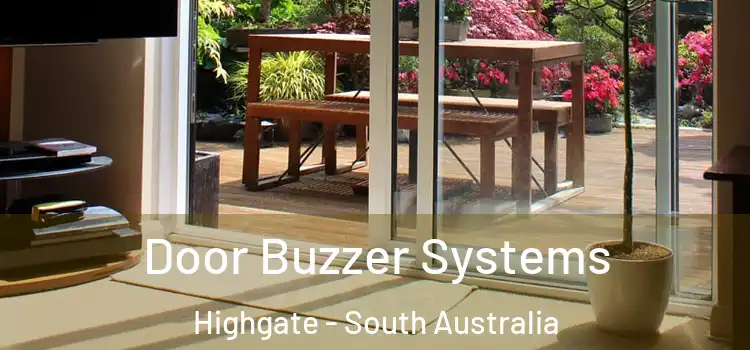 Door Buzzer Systems Highgate - South Australia