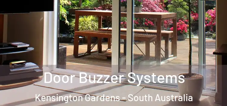 Door Buzzer Systems Kensington Gardens - South Australia