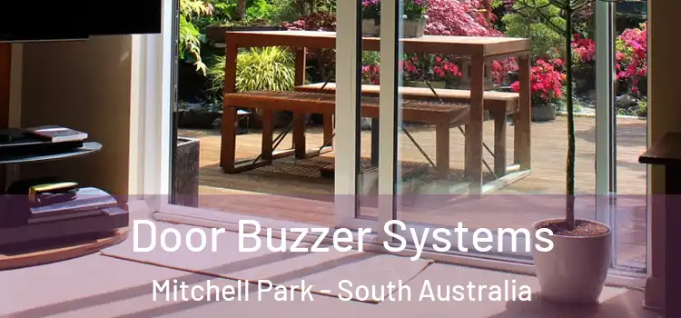 Door Buzzer Systems Mitchell Park - South Australia