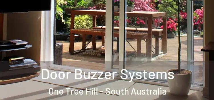 Door Buzzer Systems One Tree Hill - South Australia